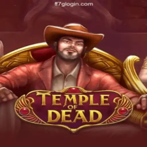 Embark on an Epic Adventure with Temple of Dead